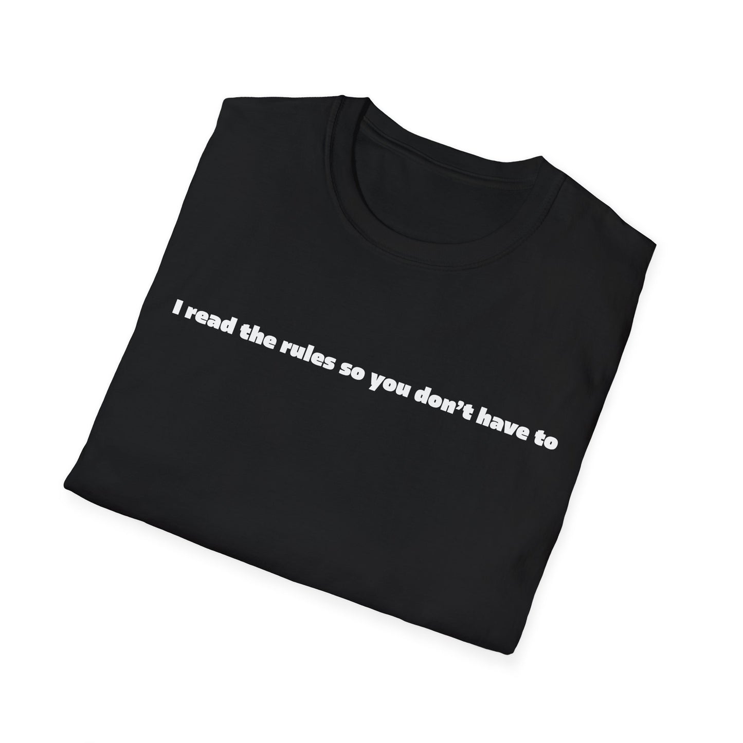 I Read The Rules Tee