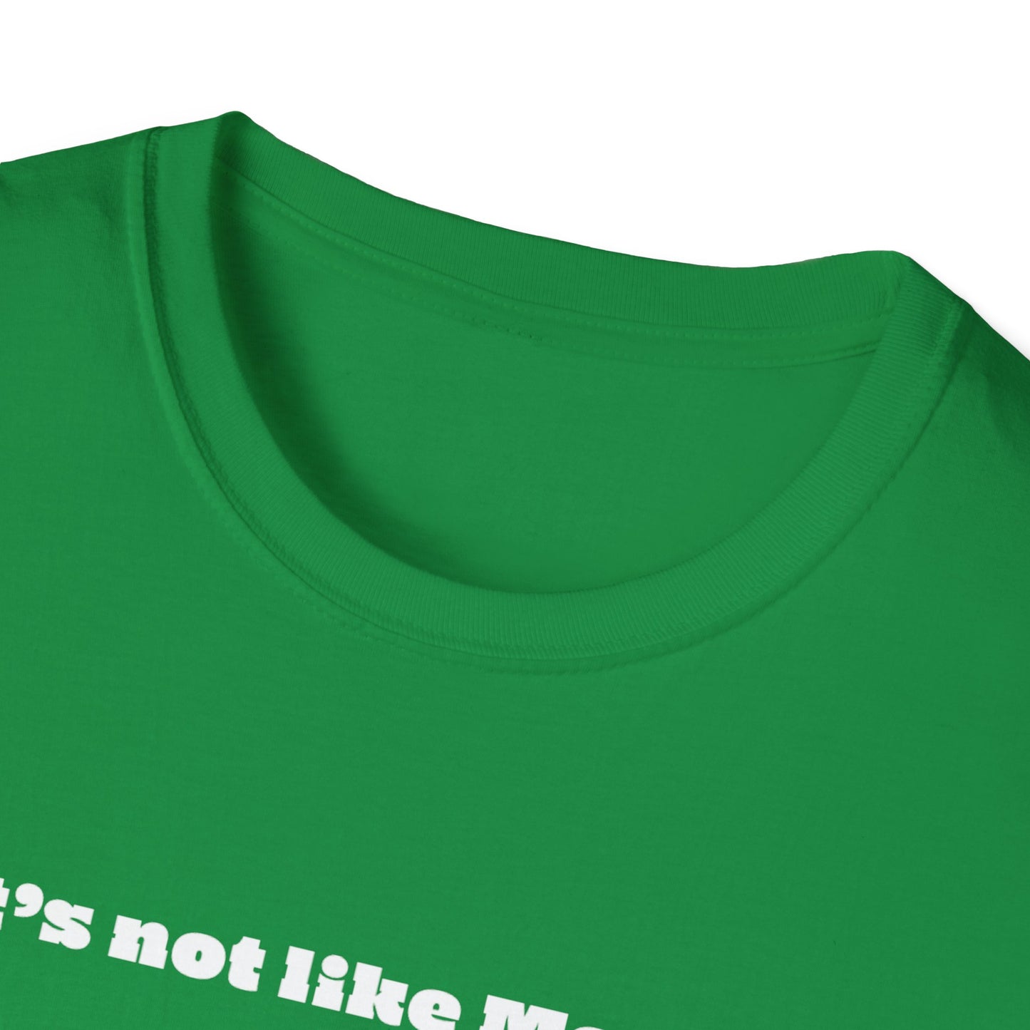 No It's Not Like Monopoly Tee