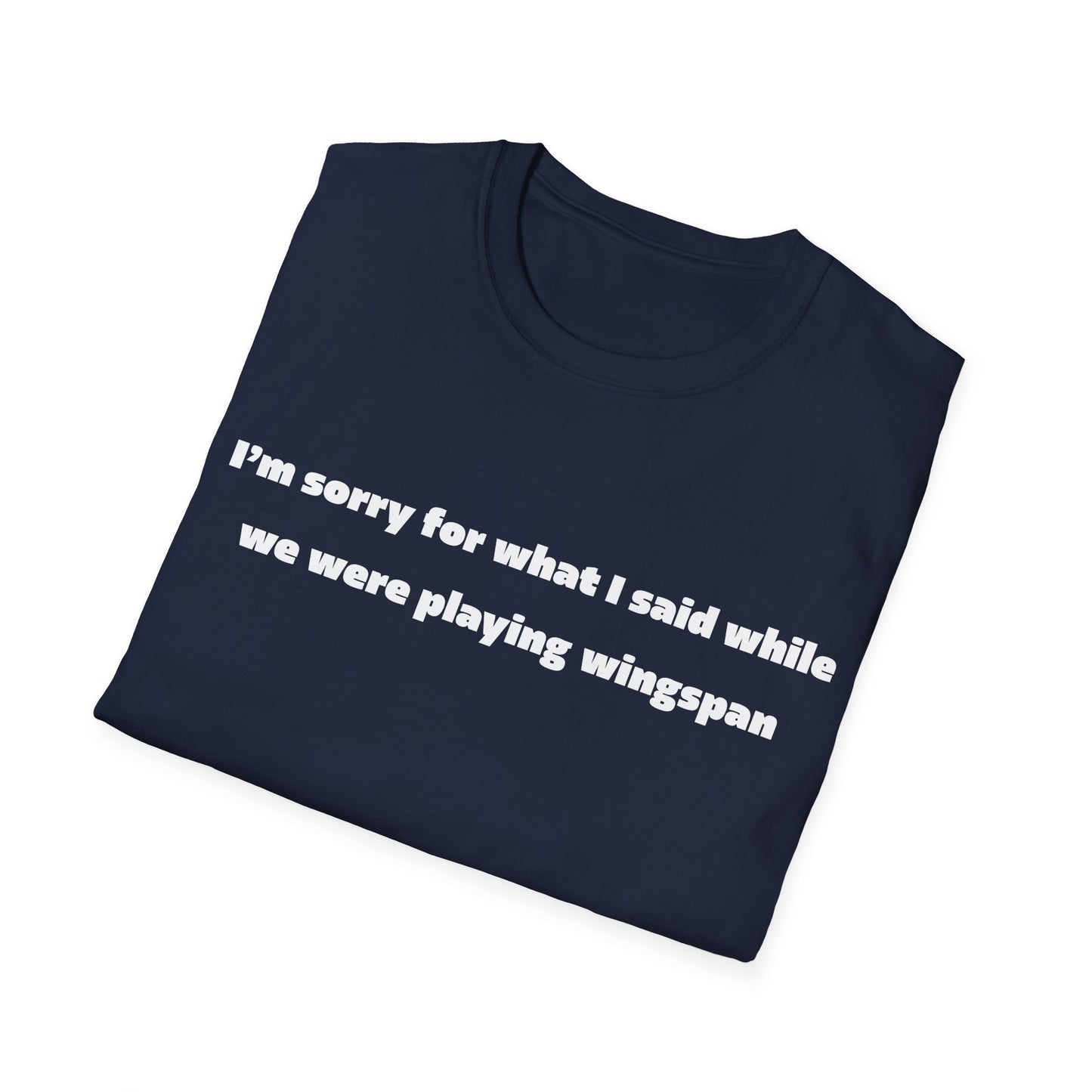 Sorry For What I Said Wingspan Tee
