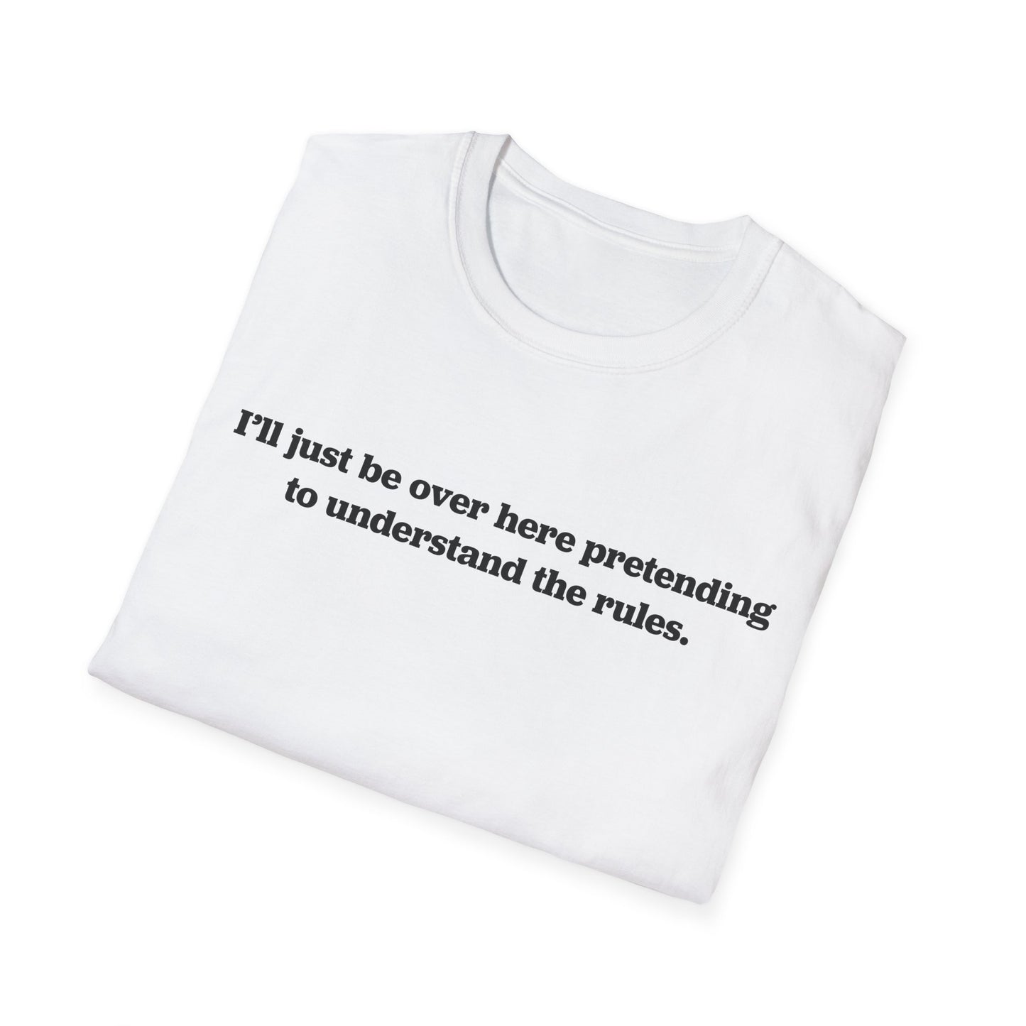 Pretending To Understand The Rules Tee