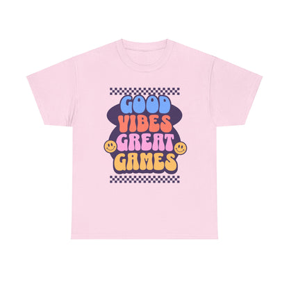 Good Vibes Great Games Tee