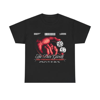 The Dice Giveth Tee