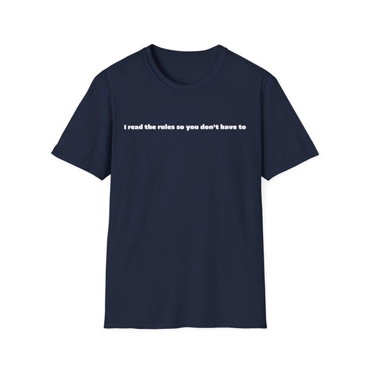 I Read The Rules Tee