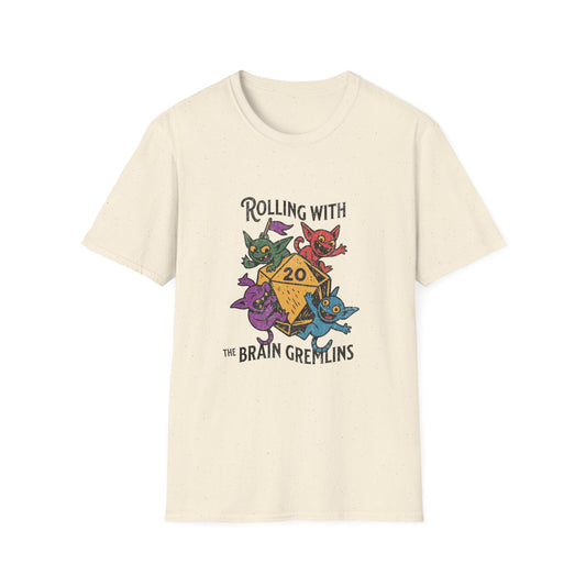 Rolling with the Brain Gremlins