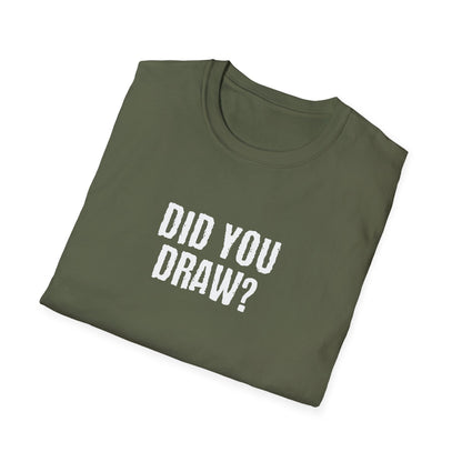 Did You Draw?