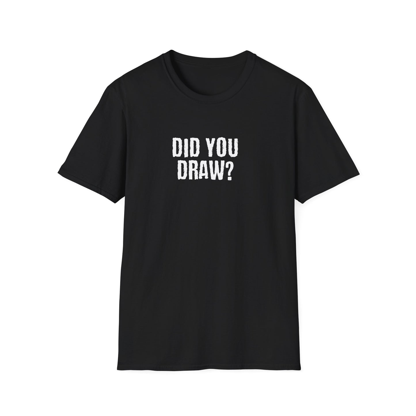 Did You Draw?